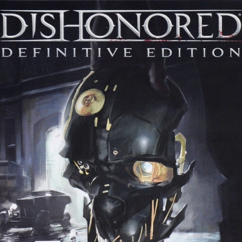 Dishonored Definitive Edition